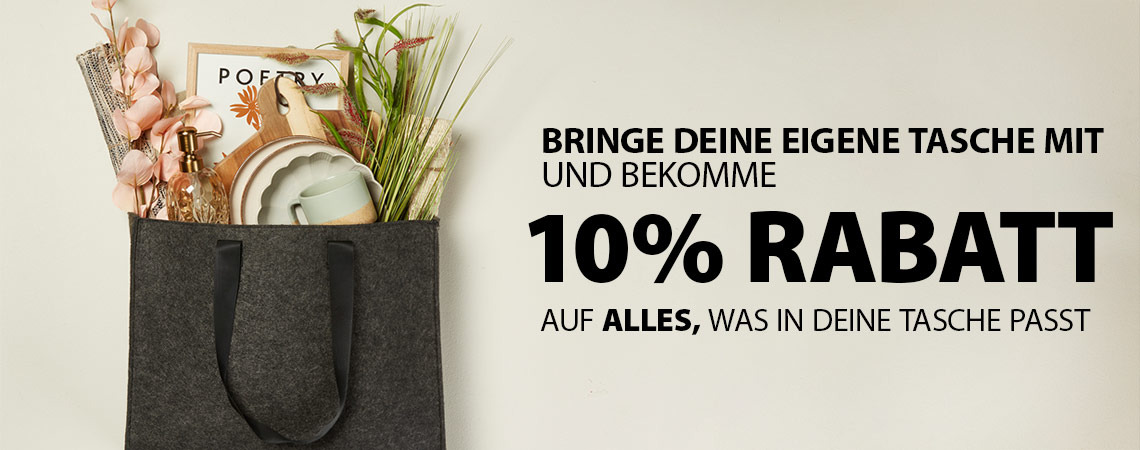 Bringe deine eigene Tasche mit - 10% Extra-Rabatt