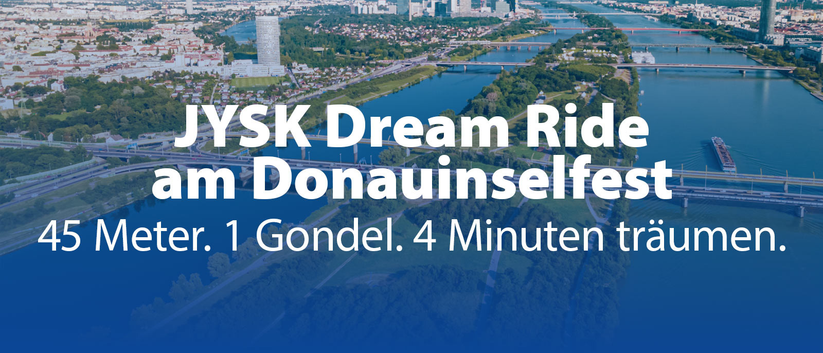 JYSK Dream Ride am Donauinselfest JYSK Dream Ride am Donauinselfest